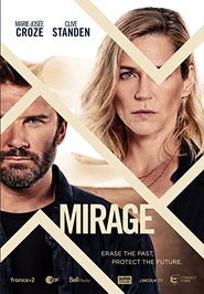 Mirage - Gefährliche Lügen