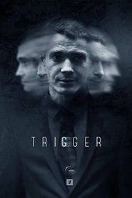 Trigger